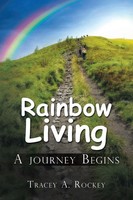 Tracey A. Rockey | Rainbow Living | Taschenbuch | Englisch (2014) | AuthorHouse