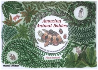 Amazing Animal Babies Aina Bestard