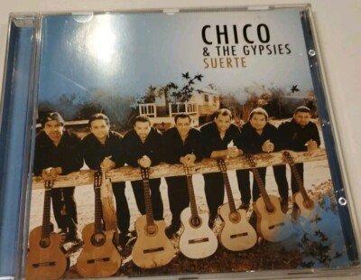 Chico & The Gypsies - Suerte ( Album 2010)K47