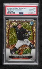 2023 Bowman Mega Box Chrome Mojo Refractor Adley Rutschman PSA 10 GEM MT 0y9y