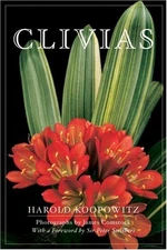 CLIVIAS By Harold Koopowitz & James Comstock - Hardcover **Mint Condition**