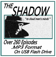 THE SHADOW 264 Classic Oldtime Radio Shows MP3 OTR On USB Flash Drive