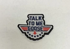 TOP GUN/ TALK TO ME GOOSE American Hook & Loop Morale Patch