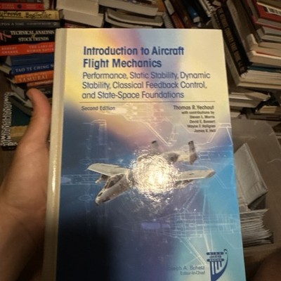 Introduction to Aircraft Flight Mechanics : Performance, Static Stability, Dyna