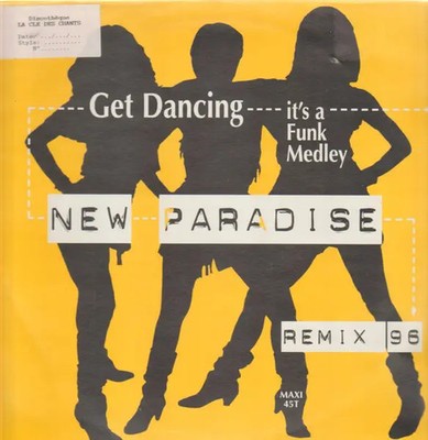 New Paradise Get Dancing ItS A Funky Medley (Remix 96) Vinyl Single 12inch