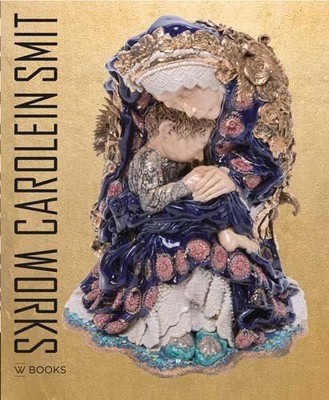 Buch: Carolein Smit Works, Tupan, Harry, 2018, W BOOKS, gebraucht, sehr gut