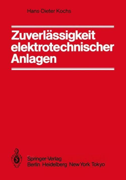 Thumbnail - H. -d. Kochs | Zuverlässigkeit Elektrotechnischer Anlagen |