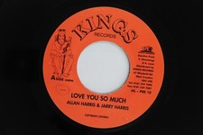 7 Allan Harris Jarry Love You So Much / Version Hlpre10 King Records