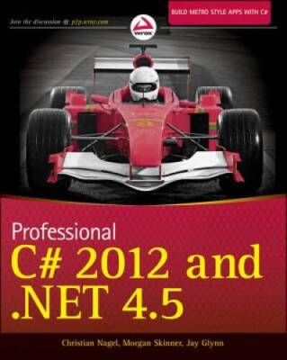 Professional C 2012 and NET 45 - Paperback By Nagel, Christian - ACCEPTABLE