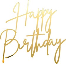 1PCS Gold Happy Birthday Cake Topper, Acrylic Happy Birthday Cake Sign Party