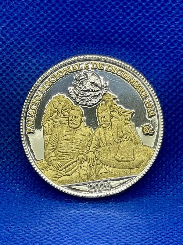 2025 Villa And Zapata Medal “Toma Del Palacio Nacional” Gold And Silver Plated C