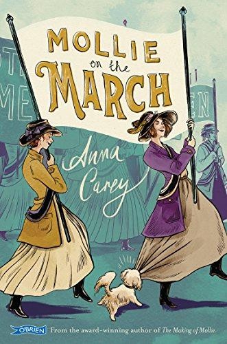 Mollie On The March - Carey, Anna