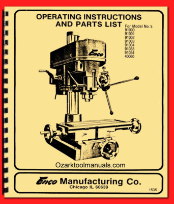 Enco 91000, 91001, 91002, 91034, 40060 Milling Machine Owner Parts Manual 1535 | eBay
