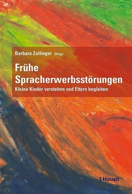 Frühe Spracherwerbsstörungen | Deutsch