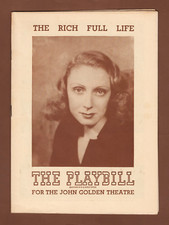 Judith Evelyn "THE RICH FULL LIFE" Frederic Tozere  1945 Broadway FLOP Playbill