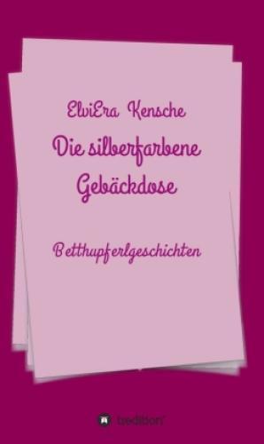 Thumbnail - Die Silberfarbene Gebäckdose Betthupferlgeschichten 6239