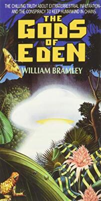 The Gods of Eden by William Bramley