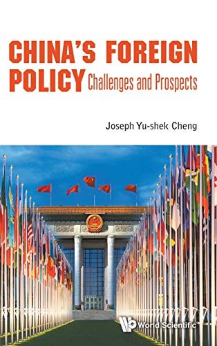 China's Foreign Policy: Challenges and Prospects. Cheng 9789814719025 New<|