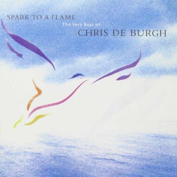 Audio Cd - Chris De Burgh - Spark To The Flame The Very Best Of Chris De Burgh /-image