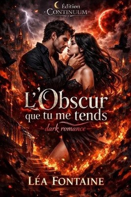 L'Obscur que tu me tends by L?a Fontaine (French) Paperback Book