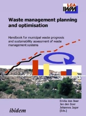 Jan den Boer Waste management planning and optimisation (Paperback)