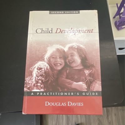 Child Development A Practitioner's Guide Douglas Davies Second Edition