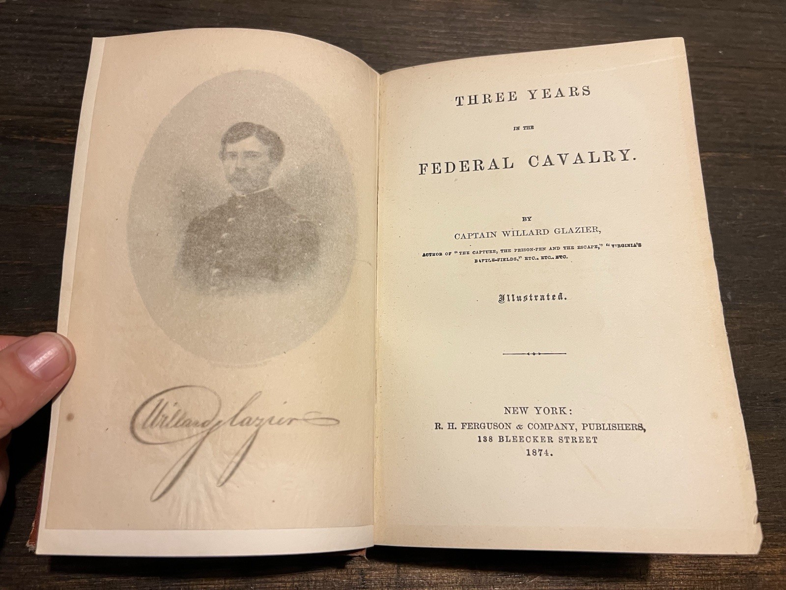 1874 Three Years In The Federal Cavalry Captain Willard Glazier Civil War Illus