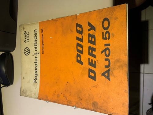 Audi Reparatur Leitfaden Schaltgetriebe 084. Polo, Derby, Audi 50