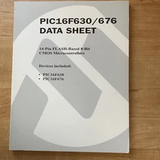 Microchip PIC16F630/676 Data Sheet 14 Pin Flash Based 8 Bit CMOS Microcontroller