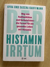 Der Histamin Irrtum