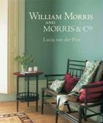 William Morris and Morris and Co Hardcover Lucia Van der Post