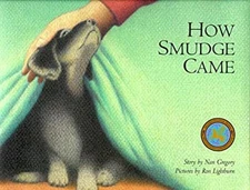 How Smudge Came Hardcover Nan Gregory