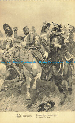 R656715 Waterloo. Charge des Ecossais Gris. Scotland for Ever. Nels. Ern. Thill
