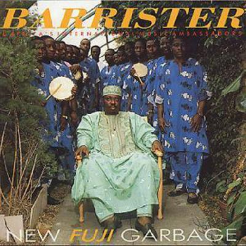 Dr Sikiru Ayinde Barrister & Africa's International Music A New Fuji Garbag (CD)