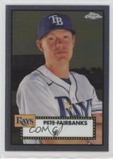 2021 Topps Chrome Platinum Anniversary Peter Fairbanks Pete Fairbanks #409 2k3
