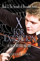 X For Extortion 14 Manchester Square Garrick Jones Taschenbuch Englisch 2021