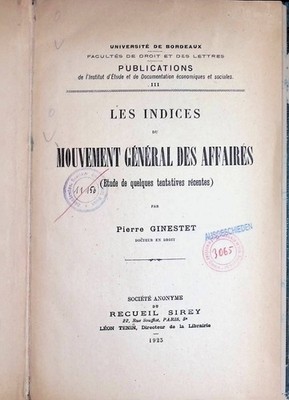 Les Indices du Mouvement Général des Affaires Université de Bordeaux, Publicatio