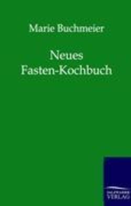 Thumbnail - Neues Fasten-kochbuch | Marie Buchmeier | Taschenbuch | Paperback |