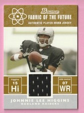 2007 Bowman Fabric of the Future GOLD Johnnie Lee Higgins JERSEY Card #d/100 *8D