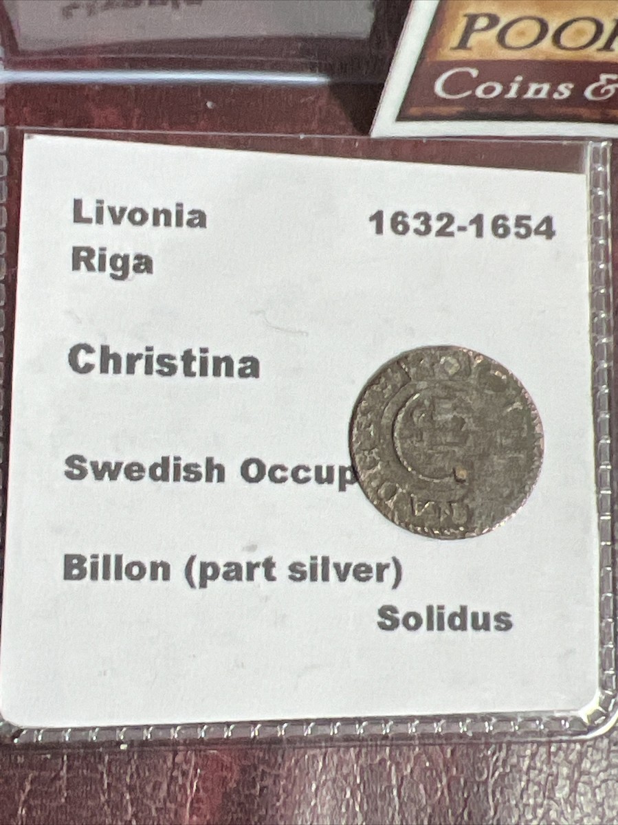 Swedish Occupation Livonia Christina 1632-1654, Carl XI 1660-1697 Solidus  M1452