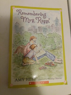 Remembering Mrs. Rossi by Amy Hest