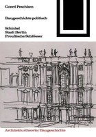 Baugeschichte Politisch | Goerd Peschken | Taschenbuch | Bauwelt Fundamente