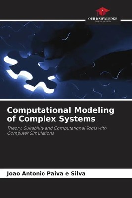 Computational Modeling of Complex Systems | João Antonio Paiva E Silva | Buch