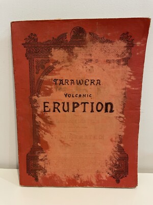 Tarawerra Volcanic Eruption Thomson W Leys 1886 1st Edition New Zealand Volcano