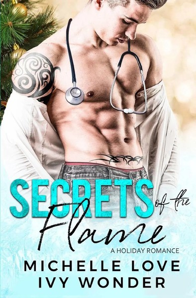 Secrets Of The Flame A Holiday Romance Michelle Love (U. A.) Taschenbuch 2020-image