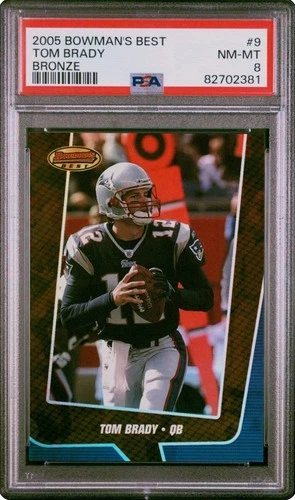 Tom Brady 2005 Bowman's Best #9 Bronze Refractor /199 PSA 8