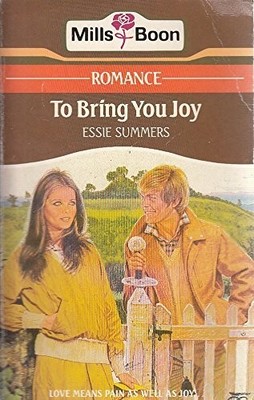 To bring you joy