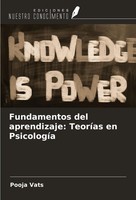 Fundamentos Del Aprendizaje: TeoríAs En PsicologíA Pooja Vats Taschenbuch 2024