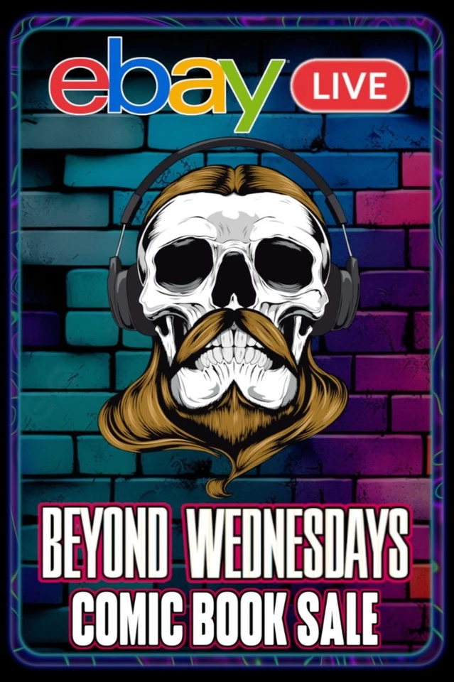Comic Sale - KEYS, VARIANTS, AUTOGRAPHS, & MORE | BEYOND WEDNESDAYS