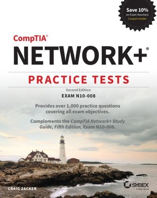 CompTIA Network Practice Tests by Craig Zacker PAPERBACK 9781119807308